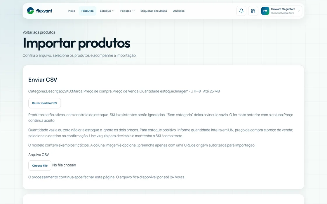 Tela de importação de produtos por CSV na Fluxvant, com o formato do arquivo e as regras de importação.